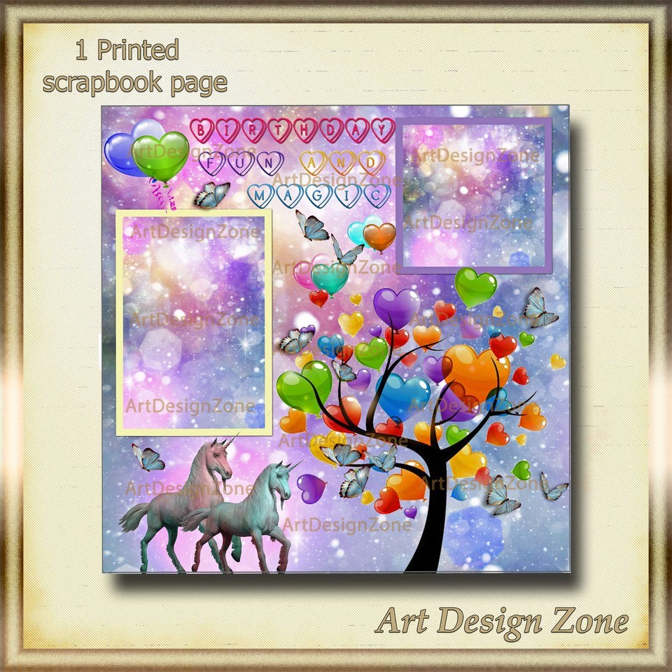BIRTHDAY GREETINGS WITH MAGICAL UNICORNS & BALLOONS SCRAPBOOK PAGES - $12.00