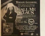 Call Me Claus Print Ad Whoopi Goldberg Garth Brooks Victor Garber Tpa15 - $5.93