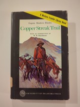 Suspense Western Novel Copper Streak Trail Eugene Manlove Rhodes 1970 Frontier - £11.12 GBP