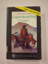 Suspense Western Novel Copper Streak Trail Eugene Manlove Rhodes 1970 Frontier - $14.24