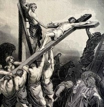Jesus Crucified Steel Engraving 1872 Gustave Dore Victorian Religious Ar... - $299.99