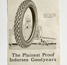 1916 Goodyear Tires Spelling Error Indorses Advertisement San Xavier LGA... - £28.03 GBP
