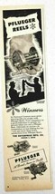 1947 Print Ad Pflueger Supreme Fishing Reels Enterprise Mfg Akron,OH - $10.51