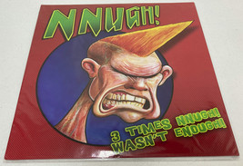 Nnugh! – 3 Times Nnugh! Wasn&#39;t Enough! (2019 Numbered Yellow Vinyl LP) J... - $199.99