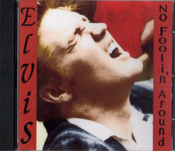 Elvis Presley No Fooling Around Demos &amp; Outtakes CD/Rare Studio Recordings  - $20.00