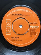 R &amp; J Stone - We Do It / We Love Each Other (Rca Victor 7&quot; Vinyl, 1975) - £2.99 GBP