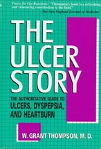 The Ulcer Story Thompson, W. Grant - £1.95 GBP