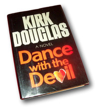 Rare  SIGNED ~ Kirk Douglas ~ Dance With the Devil (1990) 1st/1st Edition Hardco - £93.57 GBP