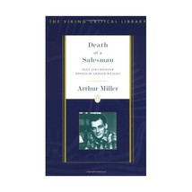 Death of a Salesman: Text and Criticism Miller, Arthur (Author) - £19.56 GBP