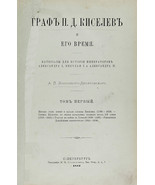 Graf P. D. Kiselev i ego vremya. In Russian /Count P. D. Kiselev and his... - £3,755.09 GBP