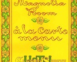 Magnolia Room Menu Captain Shreve Hotel Shreveport Louisiana 1950&#39;s - £79.38 GBP