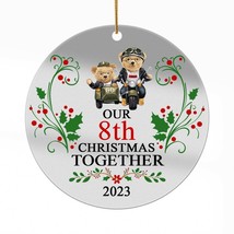 Our 8th Anniversary Christmas 2023 Acrylic Ornament 8 Years Bear Couple Gifts - £13.29 GBP