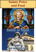 Saints Peter &amp; Paul--Saints of Rome  DVD by Bob &amp; Penny Lord, New - £9.45 GBP