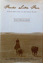 Feels Like Far: A Rancher&#39;s Life on the Great Plains by Linda Hasselstrom / 1st - £3.55 GBP