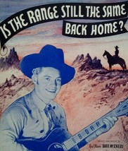 Sheet Music Is The Range Still The Same Back Home Red River Dave McEnery Cowboy - £9.79 GBP