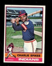 1976 TOPPS #408 CHARLIE SPIKES EXMT INDIANS *X104942 - $1.95
