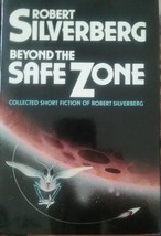  Beyond the Safe Zone - Robert Silverberg - Hardcover - NEW!!! - £24.27 GBP