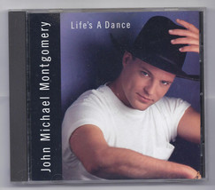 Life&#39;s a Dance by John Michael Montgomery (CD, Oct-1992, Atlantic (Label)) - £3.81 GBP