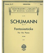 Schumann - Fantasiastucke for the Piano, Op. 12 - £3.73 GBP