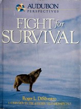 Audubon Perspectives: Fight for Survival by Roger L. DiSilvestro / 1990 1st Ed. - £4.53 GBP