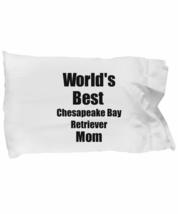 Chesapeake Bay Retriever Mom Pillowcase Worlds Best Dog Lover Funny Gift for Pet - £17.38 GBP