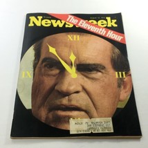 Newsweek Magazine: August 12 1974 - The Eleventh Hour: Richard Nixon - $14.20