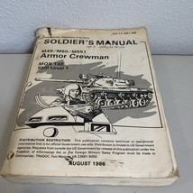 Vtg 1986 Soldier&#39;s Manual M1/M1A1 Abrams Armor Crewman STP 17-19E1-SM Army - €34,10 EUR