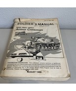 Vtg 1986 Soldier&#39;s Manual M1/M1A1 Abrams Armor Crewman STP 17-19E1-SM Army - €34,10 EUR