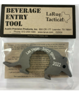 LaRue Tactical Beverage Entry Tool Dillo Las Vegas Shot Show 2022 - $36.84 CAD