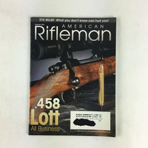 November 2003 American Rifleman Magazine .458 Lott All Business Eye Relief - £11.61 GBP