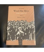 The Wool-Hat Boys- Georgia&#39;s Populist Party by Barton C. Shaw Hardcover NEW - $18.69