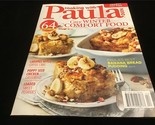 Cooking With Paula Deen Magazine Jan/Feb 2022 Cozy Winter Comfort Food - $10.00