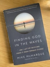Finding God in the Waves How I Lost My Faith and Found It Again Through Science - £6.03 GBP