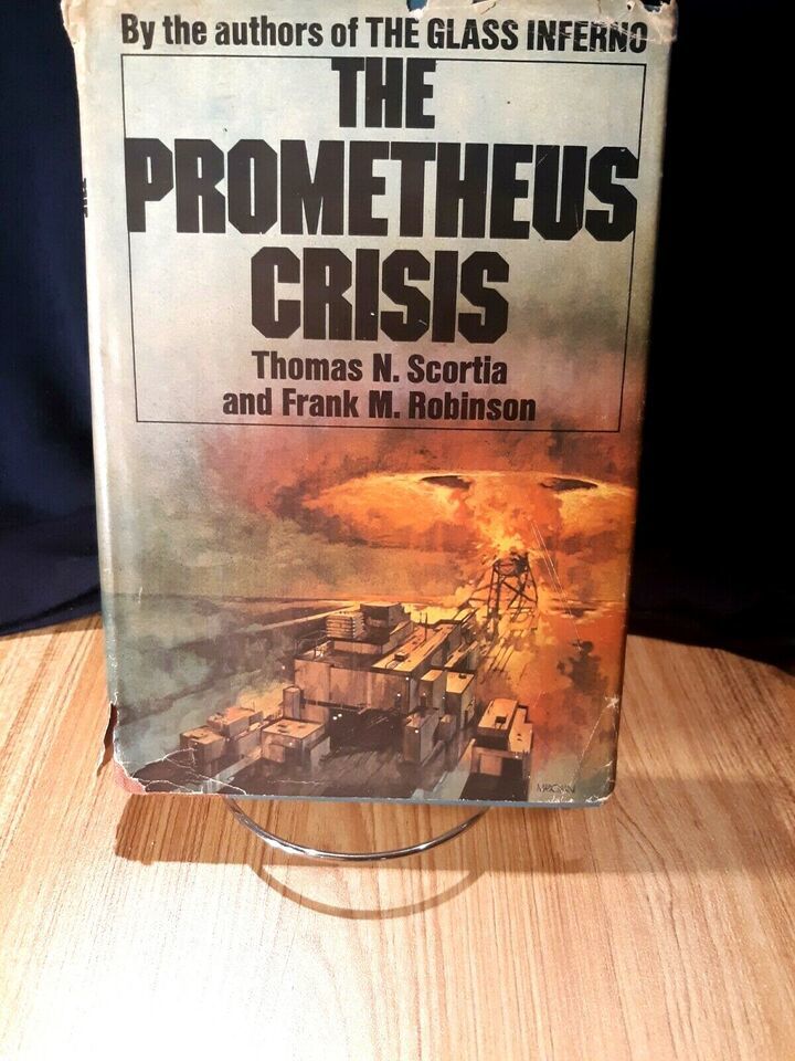The Prometheus Crisis , Thomas N Scotia 1975 HC - $9.90