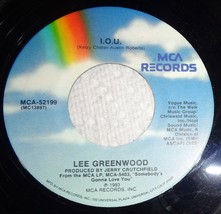 Lee Greenwood 45 RPM Record - I.O.U. / Another You C5 - £2.96 GBP