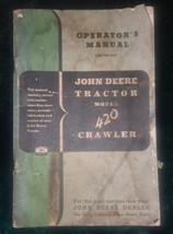 Vintage John Deere Tractor 420 Mobil Crawler Operators Manual OM T20 1155 - $37.39