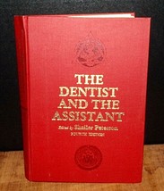Dentist and the Assistant - Edited By Shailer Peteson 1977, Hardcover - £5.83 GBP