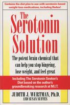 The Serotonin Solution - Judith J. Wurtman, Ph.D. - Hardcover - Very Good - £1.59 GBP
