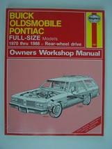Buick, Oldsmobile, Pontiac Full-Size Models (RWD) Repair Manual 1970-1988 #1551 - £10.30 GBP