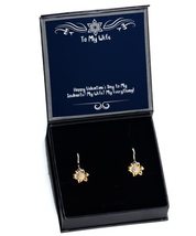 Perfect Wife Sunflower Earrings, Happy Valentine&#39;s Day to My Soulmate, M... - $49.95