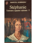 Stephanie l&#39;amour a quatre saisons-1 (LITTÉRATURE FRANÇAISE) by Gobineau... - £9.39 GBP