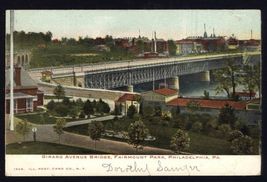 GIRARD AVENUE BRIDGE Fairmount Park PHILADELPHIA PA. * UDB not posted na... - $5.45