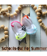 School's Out For Summer - $18.00