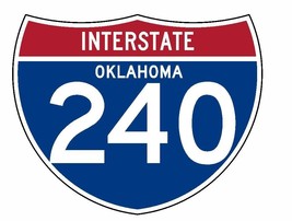 Interstate 240 Sticker R2027 Oklahoma Highway Sign Road Sign - $1.45+