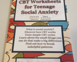 CBT WORKSHEETS for TEENAGE SOCIAL ANXIETY Psychology Progress Workbook U... - $85.99