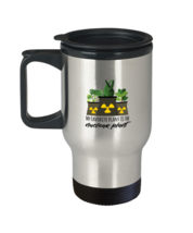 Coffee Travel Mug Funny My favorite plant is the Nuclear Plant engineer  - $24.95