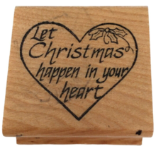 Touche Rubber Stamp Let Christmas Happen in Your Heart Holiday Card Making Craft - £4.69 GBP