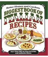 Biggest Book of Italian Recipes Better Homes and Gardens - $185.65 MXN