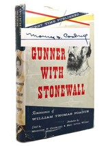 Monroe F. Cockrell (Editor) Gunner With Stonewall Reminiscences Of William Thom - £42.30 GBP