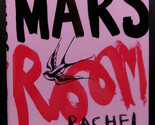 Rachel Kushner THE MARS ROOM First U.K. edition SIGNED Booker Prize Nominee - $58.50